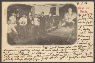Ansichtskarte "Cantine des Garde-Pionier-Bataillons", Köpenicker Straße 11-12