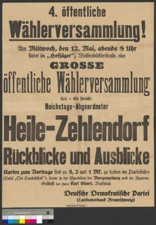 Plakat zu einer Wahlveranstaltung der DDP am 12. Mai 1920 mit dem Reichstagsabgeordneten [Wilhelm] Heile