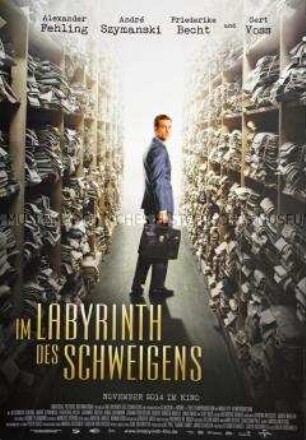 Plakat zu dem Film "Im Labyrinth des Schweigens", der die Vorgeschichte der Frankfurter Auschwitz-Prozesse zum Inhalt hat