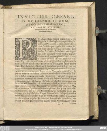 Invictiss. Caesari, D. Rudolpho II. Rom. Hung: Bohemiae & c. Regi, Archiduci Austriae, Duci Burgundiae & c. Domino suo clementissimo.