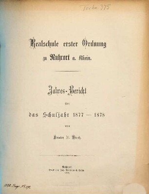 Jahres-Bericht : über das Schuljahr .... 1877/78