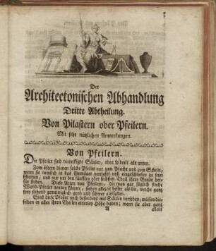 Der Architectonischen Abhandlung Dritte Abtheilung. Von Pilastern oder Pfeilern.