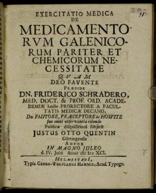 Exercitatio Medica De Medicamentorum Galenicorum Pariter Et Chemicorum Necessitate