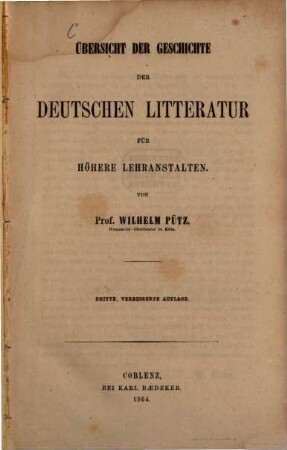 Übersicht der Geschichte der deutschen Litteratur für höhere Lehranstalten