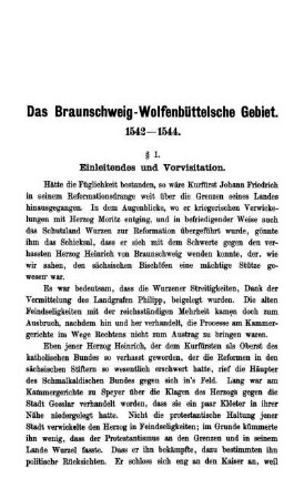 Das Braunschweig-Wolfenbüttelsche Gebiet. 1542 - 1544.