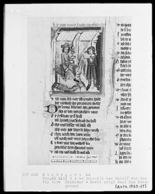 Weltchronik - Bruder Philipp — ---, Folio 1recto-256recto---, Folio 1recto-256rectoDavid zeigt Saul das Obergewand, Folio 190verso