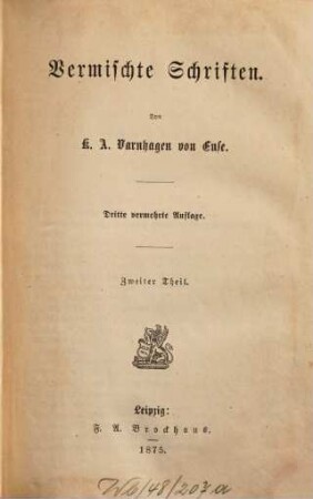 Ausgewählte Schriften, 18. Vermischte Schriften ; 2