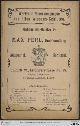 Nr. 39: Antiquariats-Katalog: Wertvolle Neuerwerbungen aus allen Wissens-Gebieten