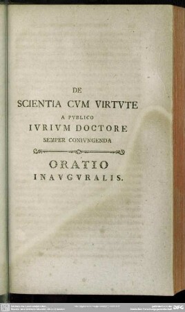 De Scientia Cum Virtute A Publico Iurium Doctore Semper Coniungenda