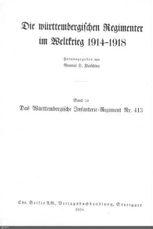 52: Das Württembergische Infanterie-Regiment Nr. 413 im Weltkrieg 1916 - 1918