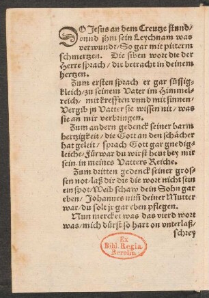 DO Jesus an dem Creutze stund/ || vnnd jhm sein Leychnam was || verwundt/