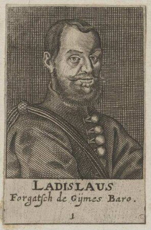 Bildnis des Ladislaus Forgatsch de Gymes