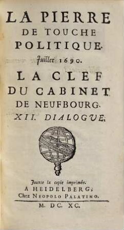 Les Oeuvres De Mr Le Noble, 8. Contenant La Pierre De Touche Politique, ...