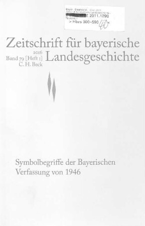 Zeitschrift für bayerische Landesgeschichte : ZBLG. 79,1. 2016. - Seite 1-210