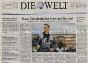 Tageszeitung "Die Welt" zum wirtschaftlichen Situation Opel und Karstadt