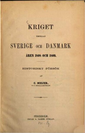 Kriget emellan Sverige och Danmark åren 1808 och 1809