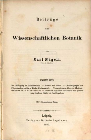 Beiträge zur wissenschaftlichen Botanik, 2. Die Bewegung im Pflanzenreiche ...