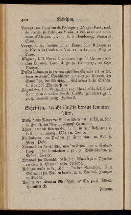Schriften, welche künftig heraus kommen sollen.
