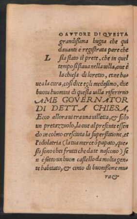 Lo autore Di Questa grandißima bugia che qui davanti è registrata pare che sia stato il prete ...