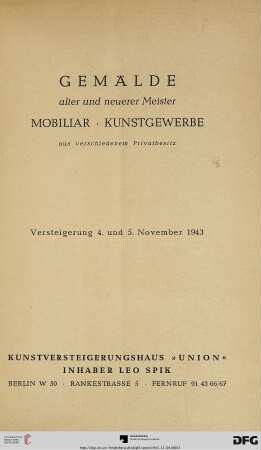 Gemälde alter und neuerer Meister, Mobiliar, Kunstgewerbe aus verschiedenem Privatbesitz : 4. und 5. November 1943