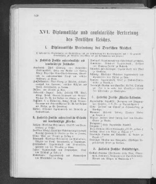 XVI. Diplomatische und consularische Vertretung des Deutschen Reiches.