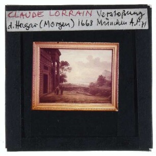 Lorrain, Verstoßung der Hagar (München AP 604)