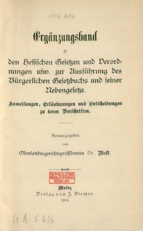 Ergänzungsband: Anweisungen, Erläuterungen und Entscheidungen zu deren Vorschriften