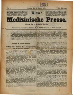 Wiener medizinische Presse : Organ für praktische Ärzte. 15, 15. 1874