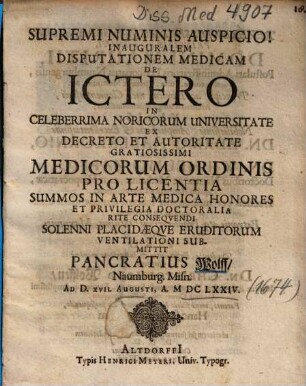 Inauguralem Disputationem Medicam De Ictero In Celeberrima Noricorum Universitate ...
