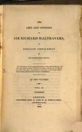 The life and opinions of Sir Richard Maltravers, an English gentleman of the seventeenth century : in two volumes. 2