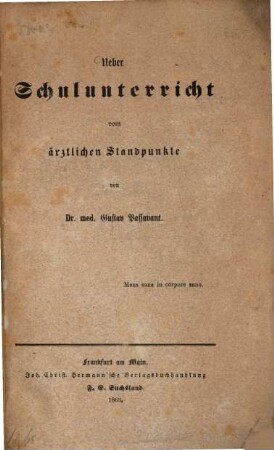 Ueber Schulunterricht vom ärztlichen Standpunkte