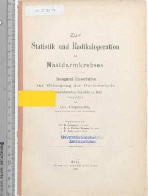 Zur Statistik und Radikaloperation des Mastdarmkrebses