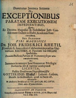 Disp. iur. solennis de exceptionibus, paratam executionem impedientibus