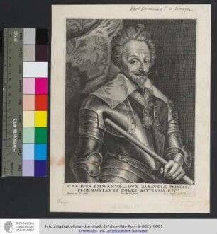 Carolvs Emmanvel Dvx Sabavdiæ, Princeps Pedemontanvs Comes Astiensis Etca. / Antonius van Dyck pinxit ; Petrus Rucholle sculpsit