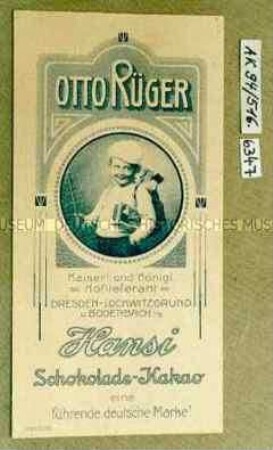 Pappkarte mit Aufdruck "OTTO RÜGER Hansi Schokolade-Kakao eine führende deutsche Marke!" (Abbildung des Firmenmaskottchens Hansi)