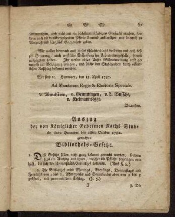 Auszug der von Königlicher Geheimen Raths-Stube de dato Hannover den 28ten October 1782. gemachten Bibliotheks-Gesetze.