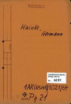 Personenheft Hermann Hainke (*29.03.1905), Technischer Obersekretär und SS-Obersturmführer