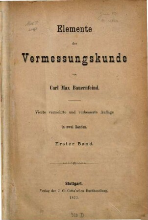 Elemente der Vermessungskunde : in 2 Bänden. 1