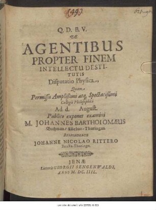 De Agentibus Propter Finem Intellectu Destitutis Disputatio Physica