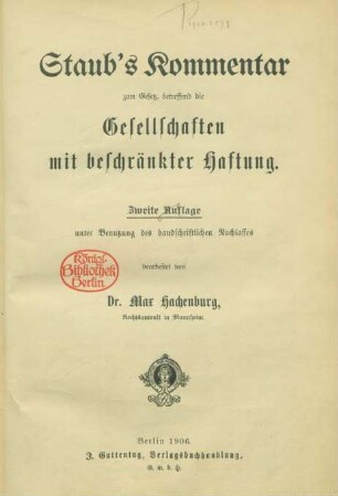 Staub's Kommentar zum Gesetz betreffend die Gesellschaften mit beschränkter Haftung