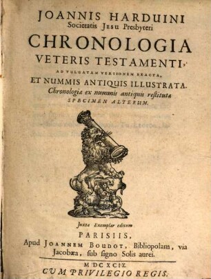 Chronologia Veteris Testamenti ad vulgatam versionem exacta et nummis antiquis illustrata
