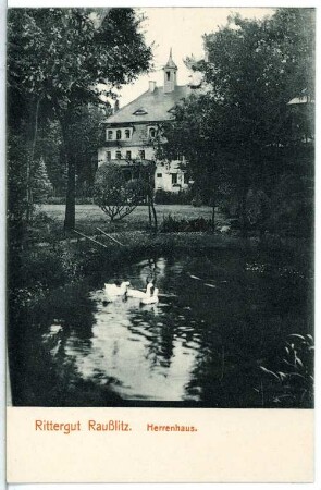 Raußlitz. Rittergut - Herrenhaus