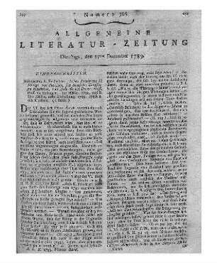 Papst, Johann Georg Friedrich: Leben Friedrichs II Königs von Preussen für deutsche Jünglinge / bearb. von Johann Georg Friedrich Papst. - Nürnberg : Felsecker 1. Hälfte. - 1788 2. Hälfte, 1. Abth. - 1789