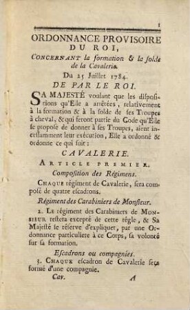 Ordonnance provisoire du roi, concernant la formation & la solde de la cavalerie : du 25 Juillet 1784