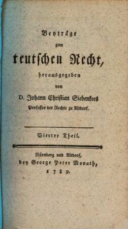 Beyträge zum teutschen Rechte. 4. 1789