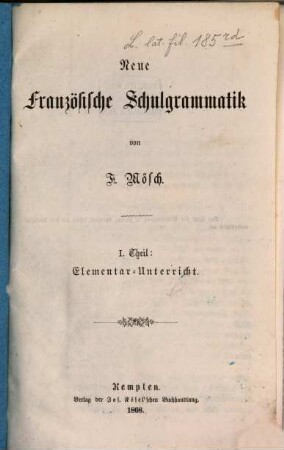 Neue französische Schulgrammatik, 1. Elementar-Unterricht