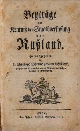 Beyträge zur Kenntniß der Staatsverfassung von Rußland