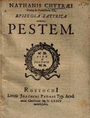 Nathanis Chytraei Epistola satyrica contra pestem