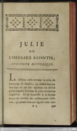 Julie Ou L'Heureux Repentir, Anecdote Historique