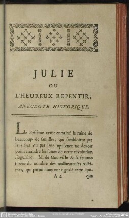 Julie Ou L'Heureux Repentir, Anecdote Historique